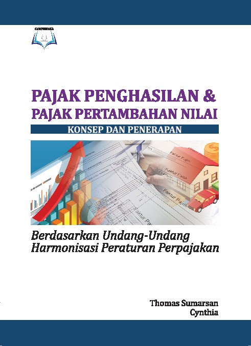 Pajak Penghasilan &amp; Pajak Pertambahan Nilai: Konsep dan Penerapan